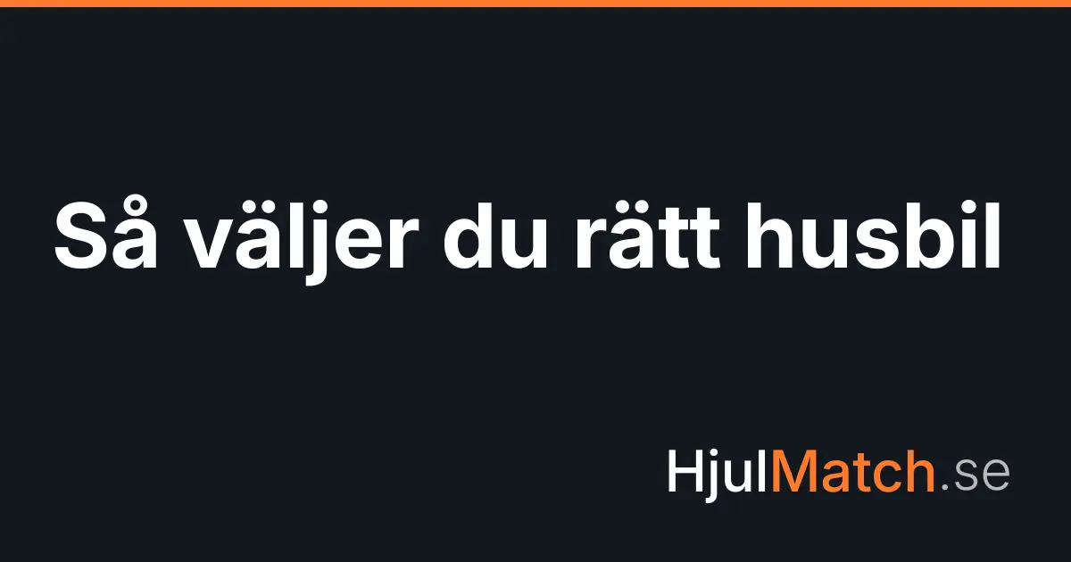 Husbil parkerad i naturskön svensk miljö — guide till att välja rätt husbil.